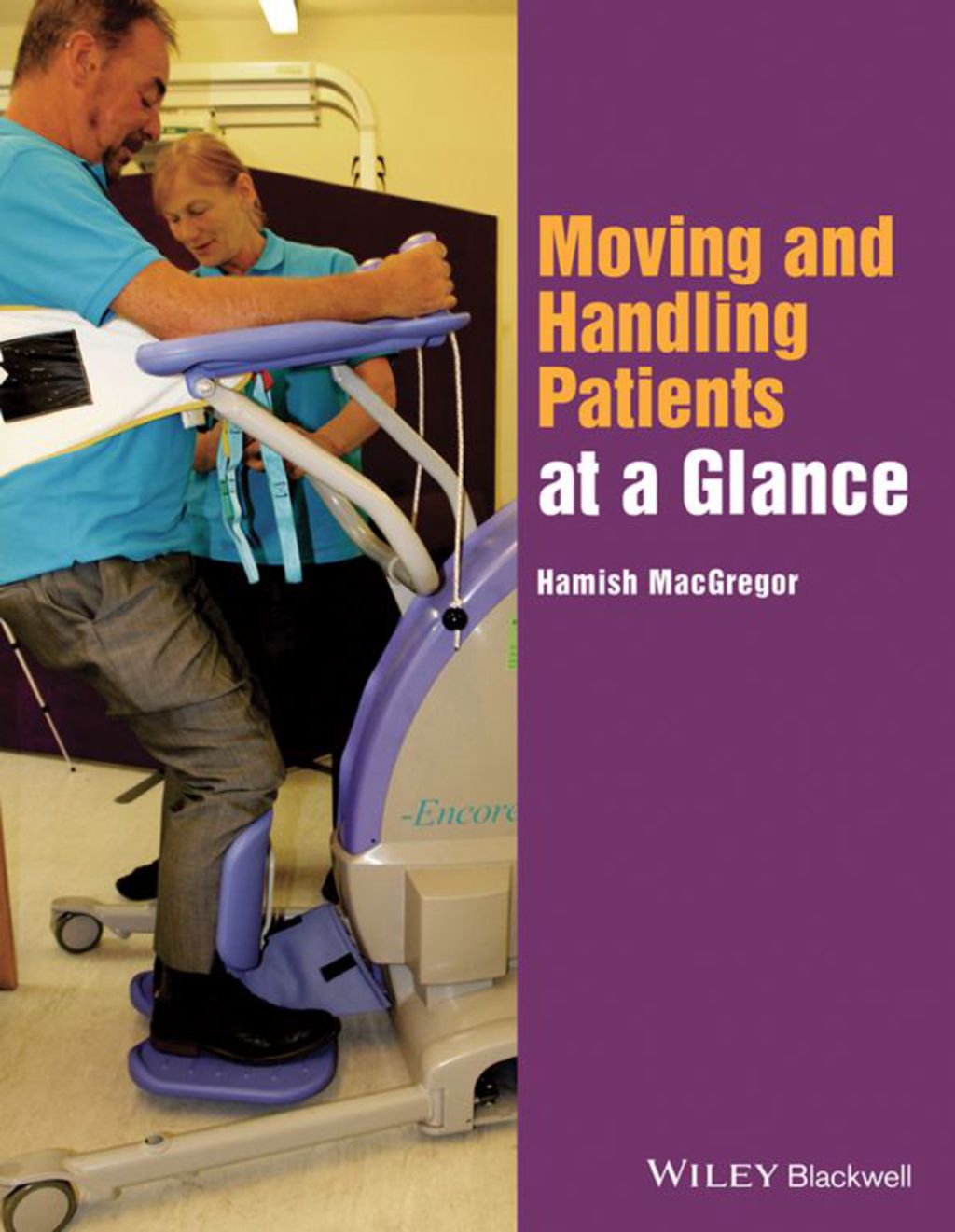 Moving & Handling Patients AAG 1st Edition â€“ PDF/EPUB Version Downloadable