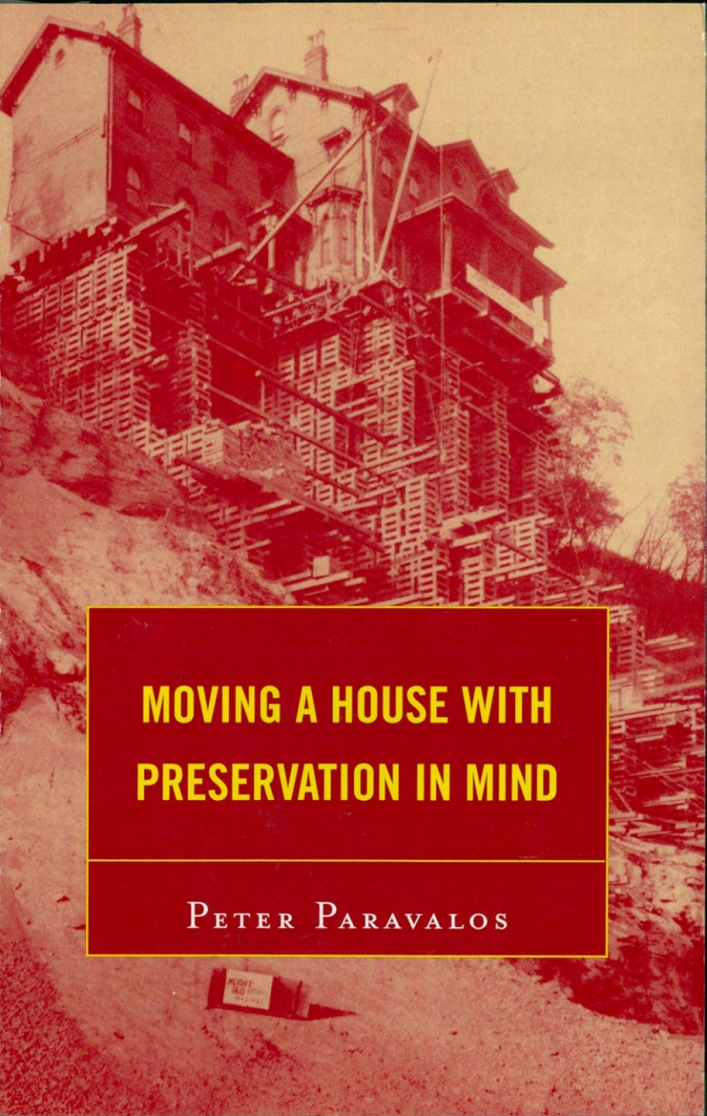 Moving a House with Preservation in Mind 1st Edition â€“ PDF/EPUB Version Downloadable