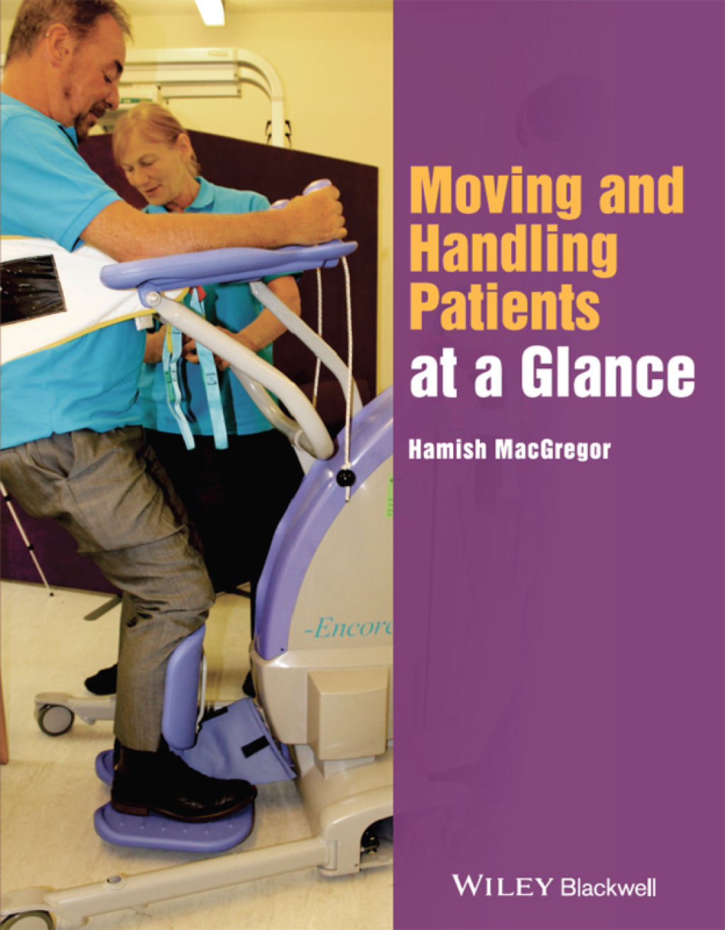 Moving and Handling Patients at a Glance 1st Edition â€“ PDF/EPUB Version Downloadable