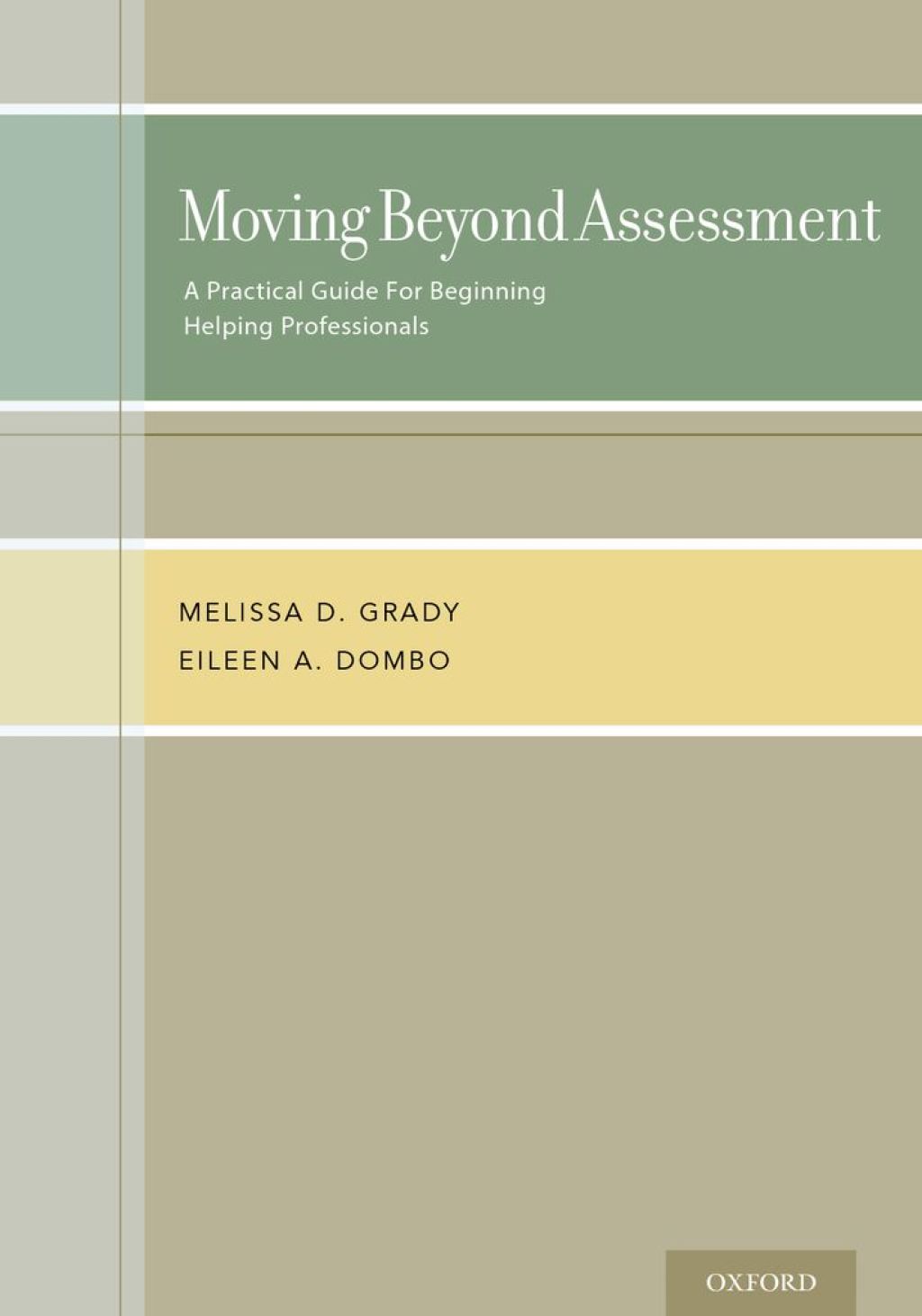 Moving Beyond Assessment A Practical Guide for Beginning Helping Professionals  â€“ PDF/EPUB Version Downloadable