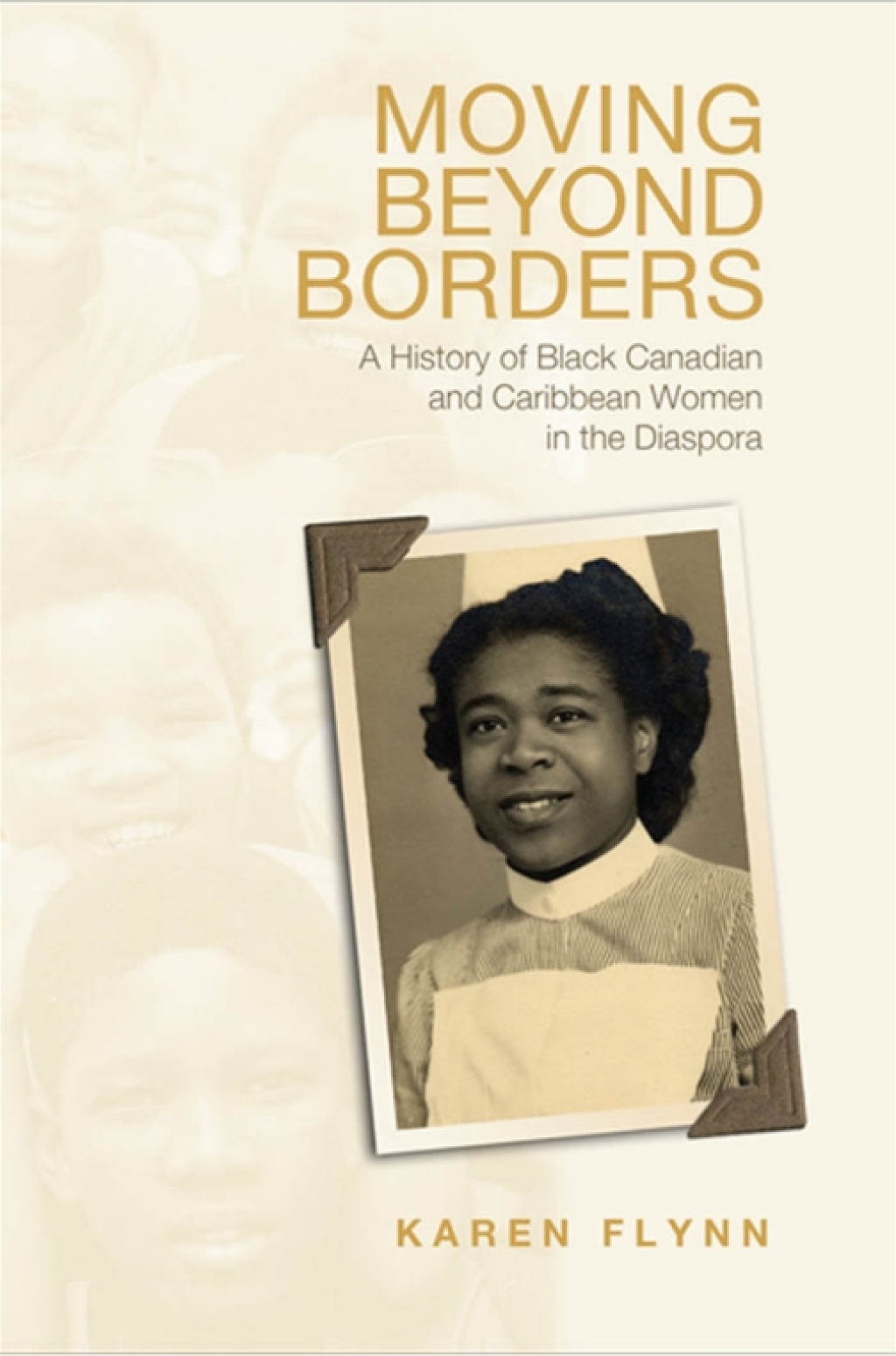 Moving Beyond Borders A History of Black Canadian and Caribbean Women in the Diaspora 1st Edition â€“ PDF/EPUB Version Downloadable
