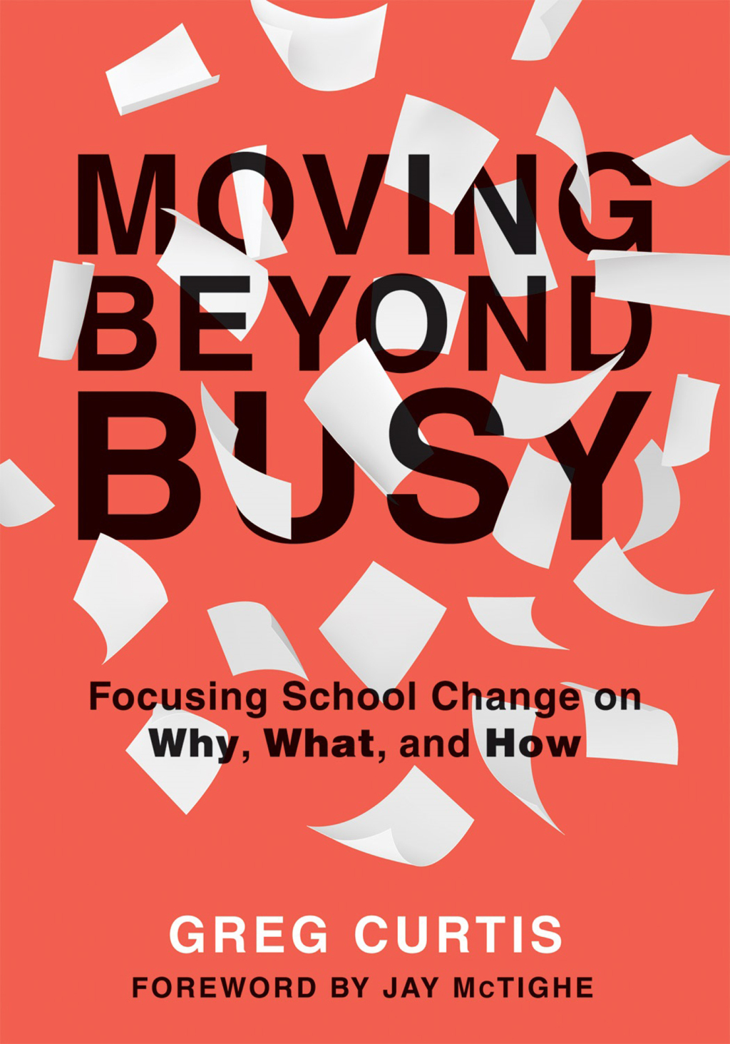Moving Beyond Busy Focusing School Change on Why, What, and How (Student-Centered Strategic Planning for School Improvement) 1st Edition â€“ PDF/EPUB Version Downloadable