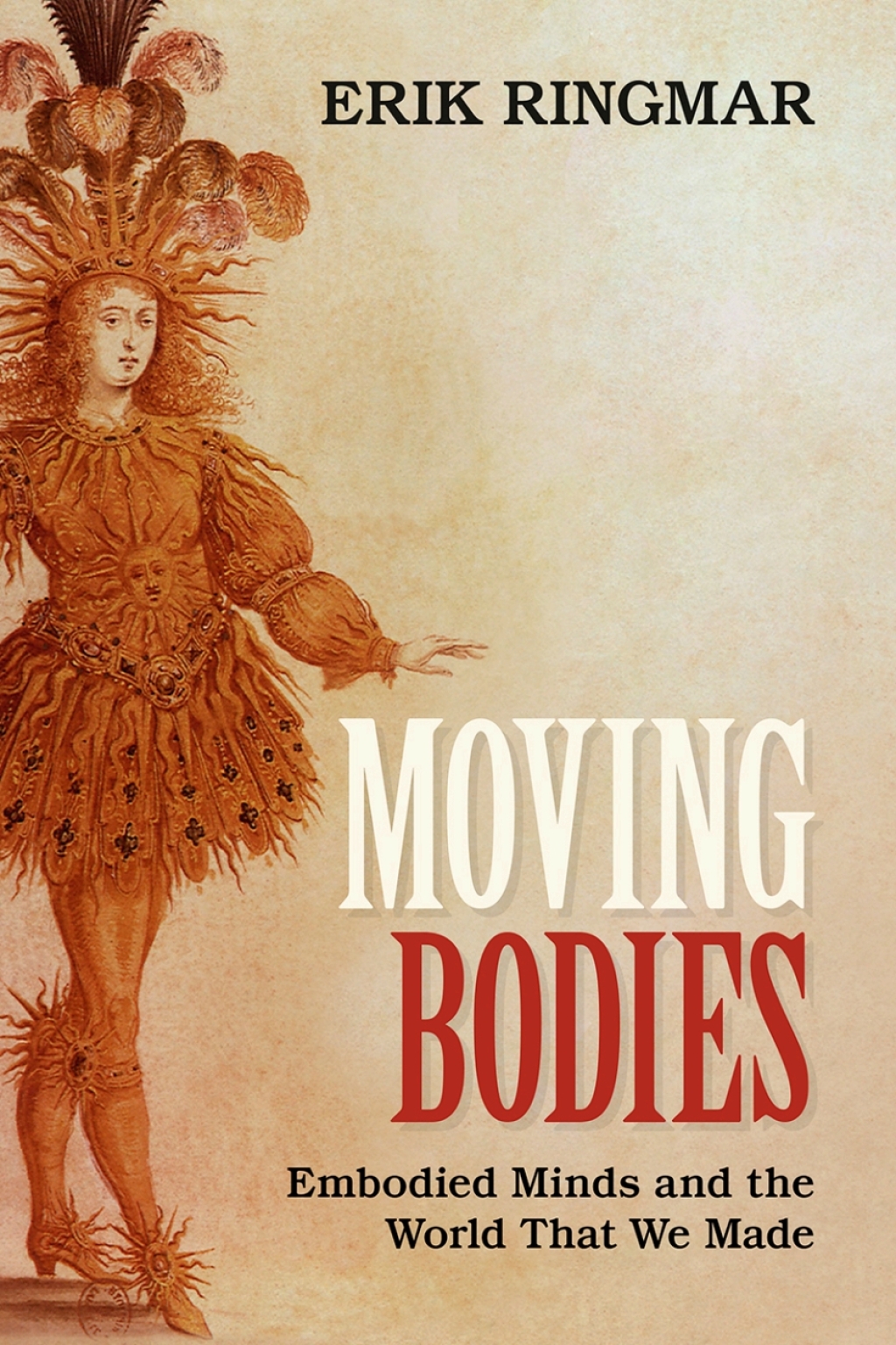 Moving Bodies Embodied Minds and the World That We Made  â€“ PDF/EPUB Version Downloadable