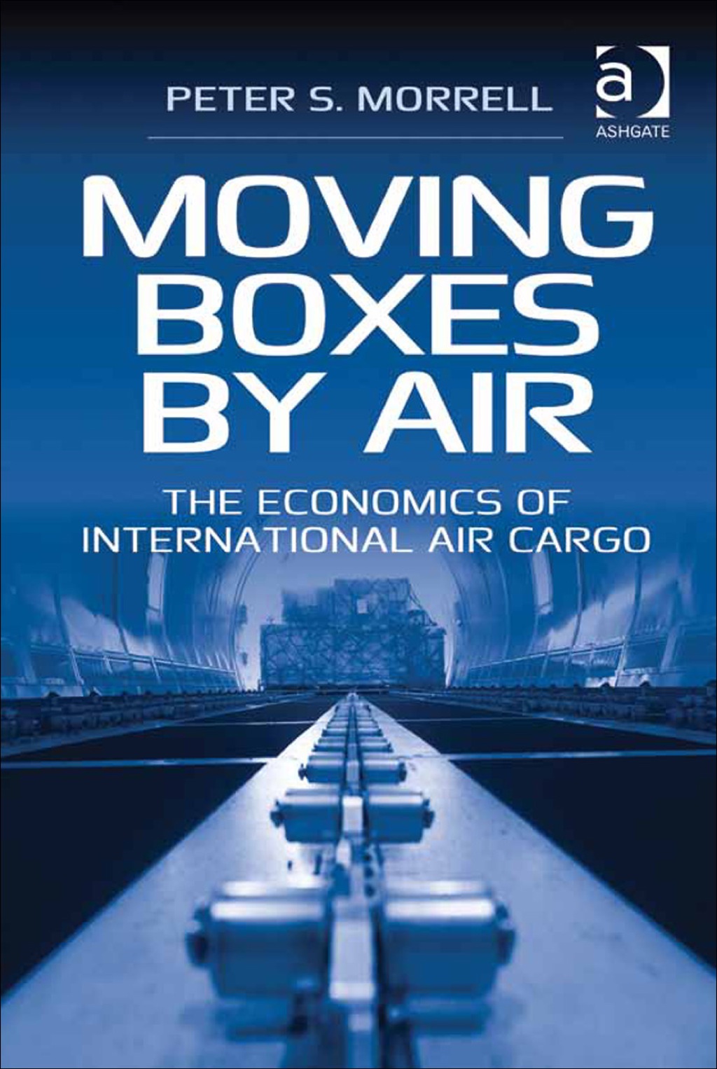Moving Boxes by Air: The Economics of International Air Cargo  â€“ PDF/EPUB Version Downloadable