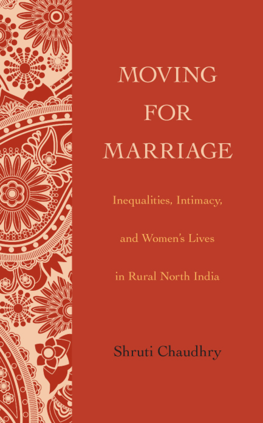 Moving for Marriage Inequalities, Intimacy, and Women's Lives in Rural North India  â€“ PDF/EPUB Version Downloadable
