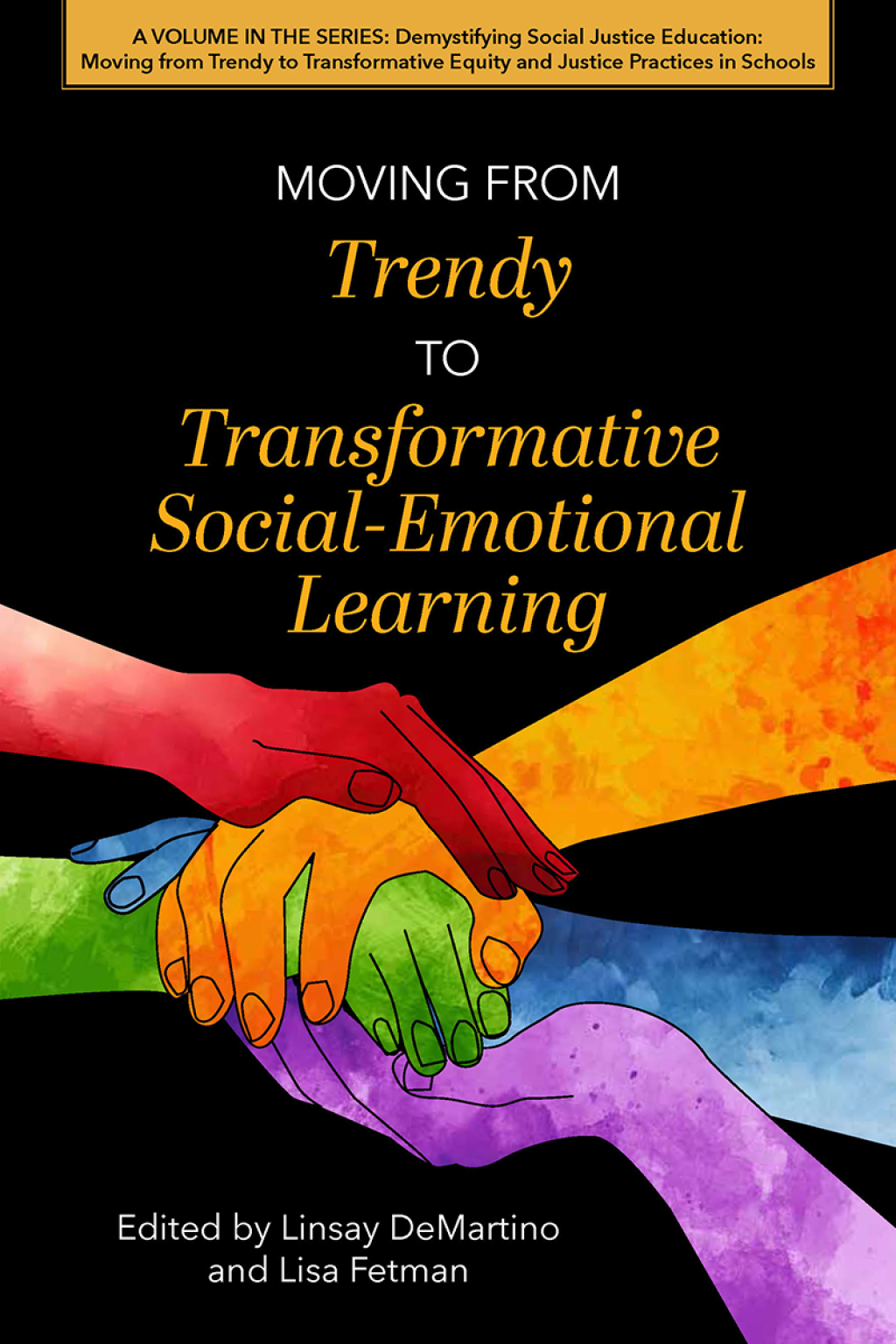 Moving from Trendy to Transformative Social-Emotional Learning  â€“ PDF/EPUB Version Downloadable