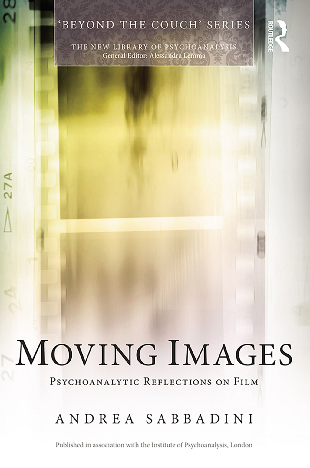 Moving Images Psychoanalytic reflections on film 1st Edition â€“ PDF/EPUB Version Downloadable