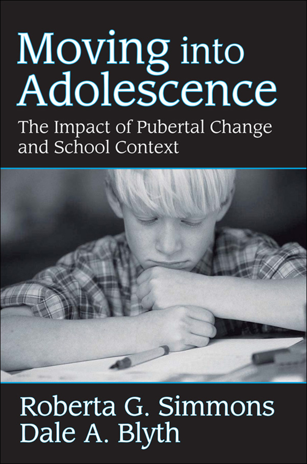 Moving into Adolescence The Impact of Pubertal Change and School Context 1st Edition â€“ PDF/EPUB Version Downloadable