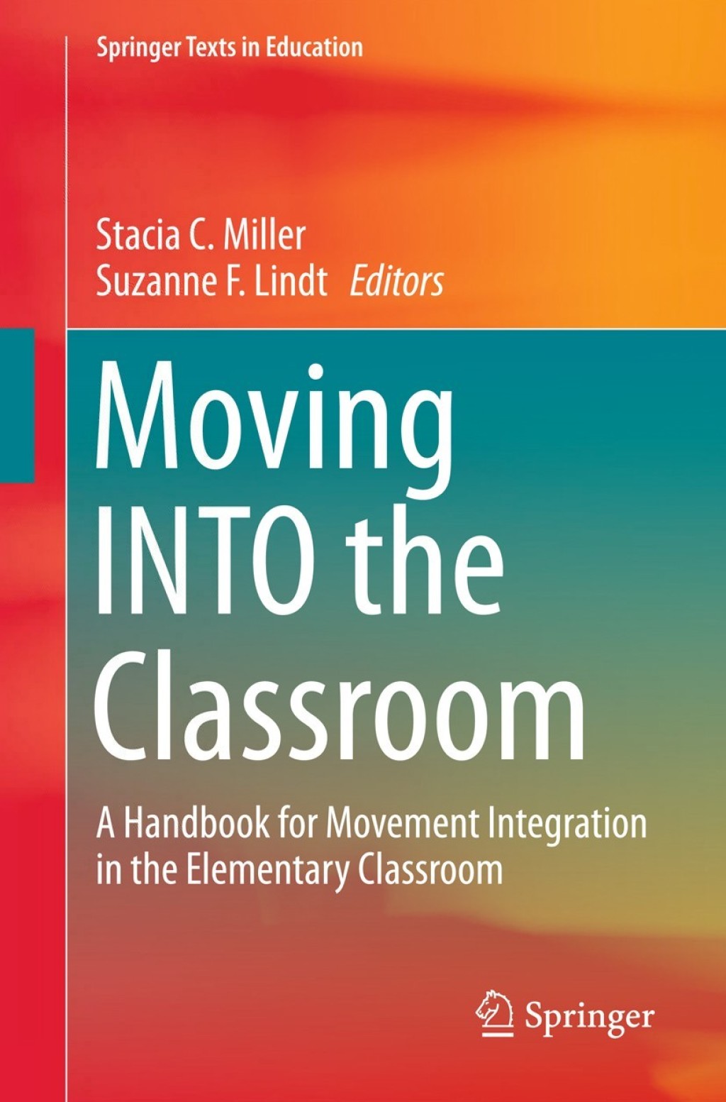 Moving INTO the Classroom A Handbook for Movement Integration in the Elementary Classroom  â€“ PDF/EPUB Version Downloadable