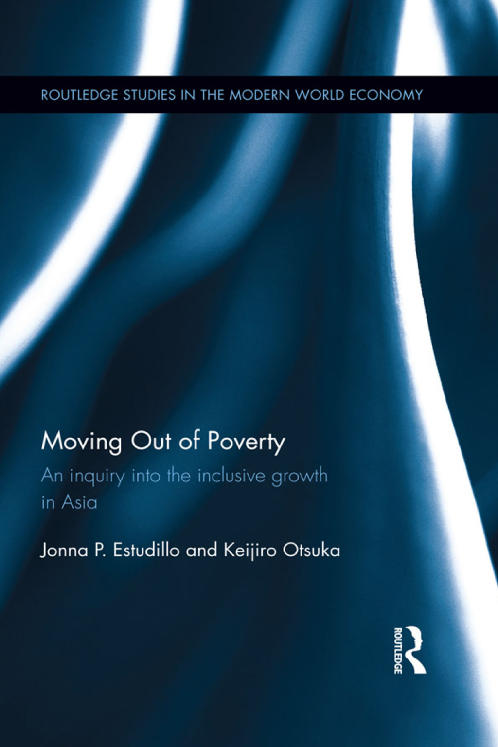 Moving Out of Poverty An inquiry into the inclusive growth in Asia 1st Edition â€“ PDF/EPUB Version Downloadable