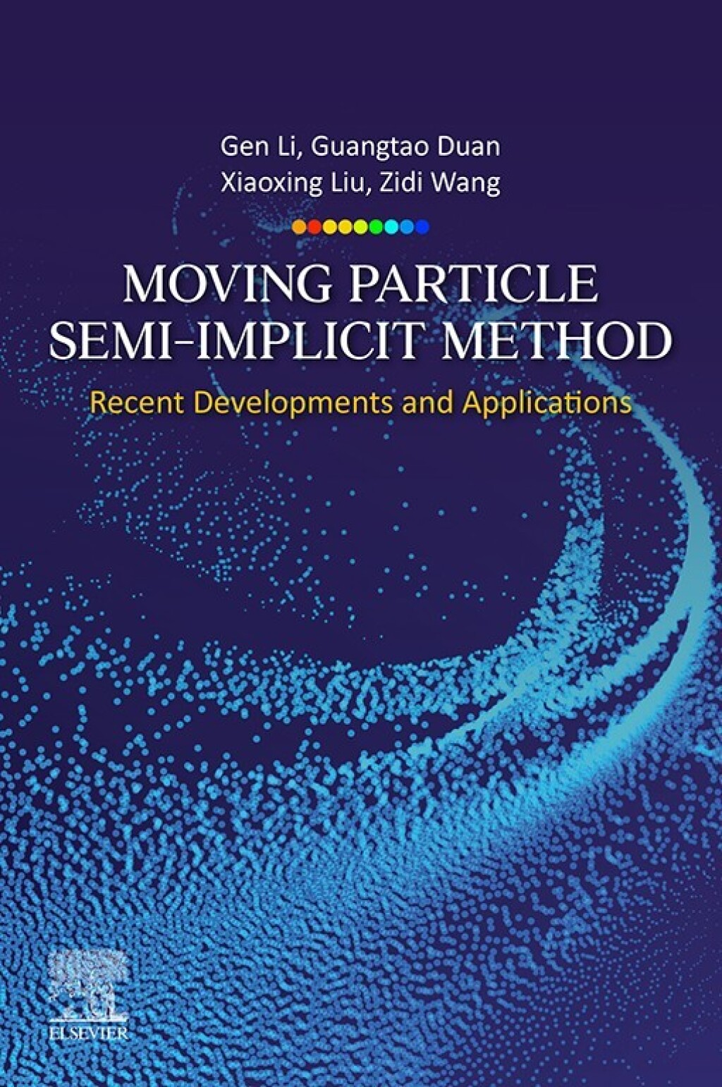 Moving Particle Semi-implicit Method Recent Developments and Applications 1st Edition â€“ PDF/EPUB Version Downloadable