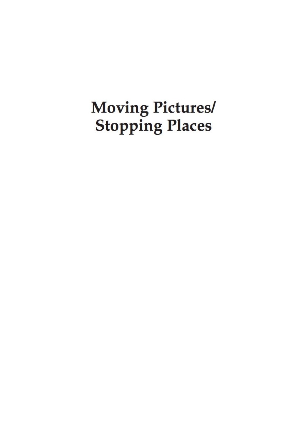 Moving Pictures/Stopping Places Hotels and Motels on Film  â€“ PDF/EPUB Version Downloadable
