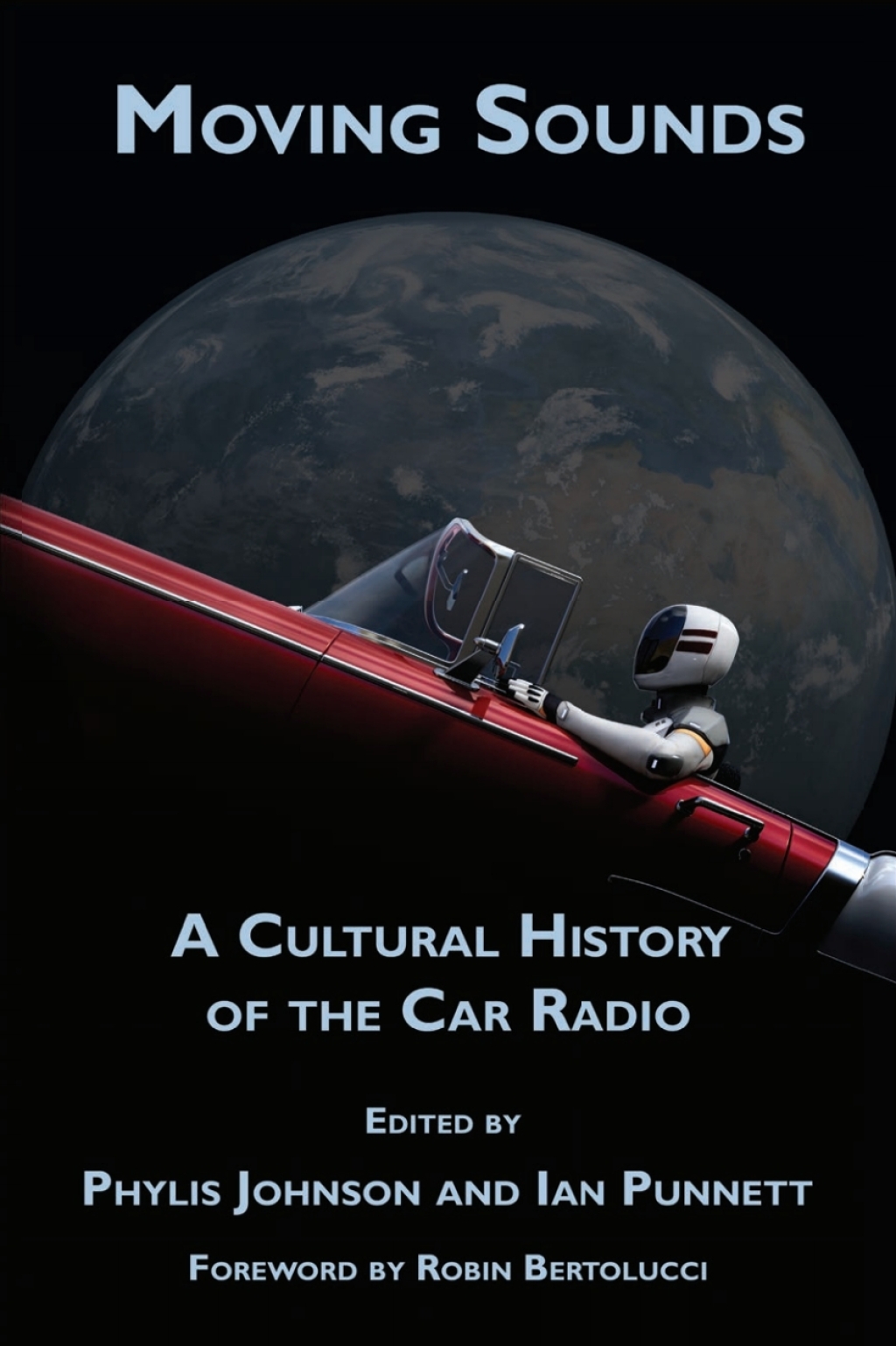 Moving Sounds A Cultural History of the Car Radio 1st Edition â€“ PDF/EPUB Version Downloadable