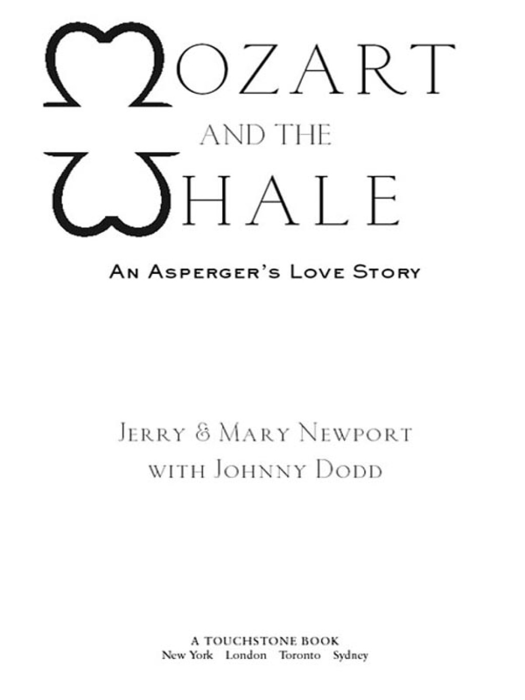 Mozart and the Whale An Asperger's Love Story - (PDF/EPUB Version)