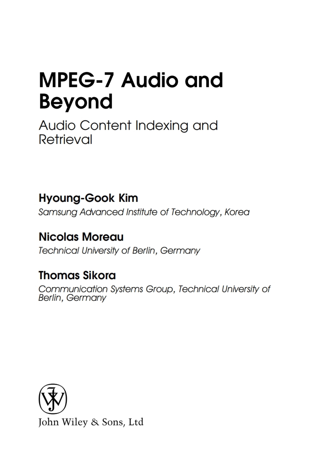 MPEG-7 Audio and Beyond Audio Content Indexing and Retrieval 1st Edition â€“ PDF/EPUB Version Downloadable