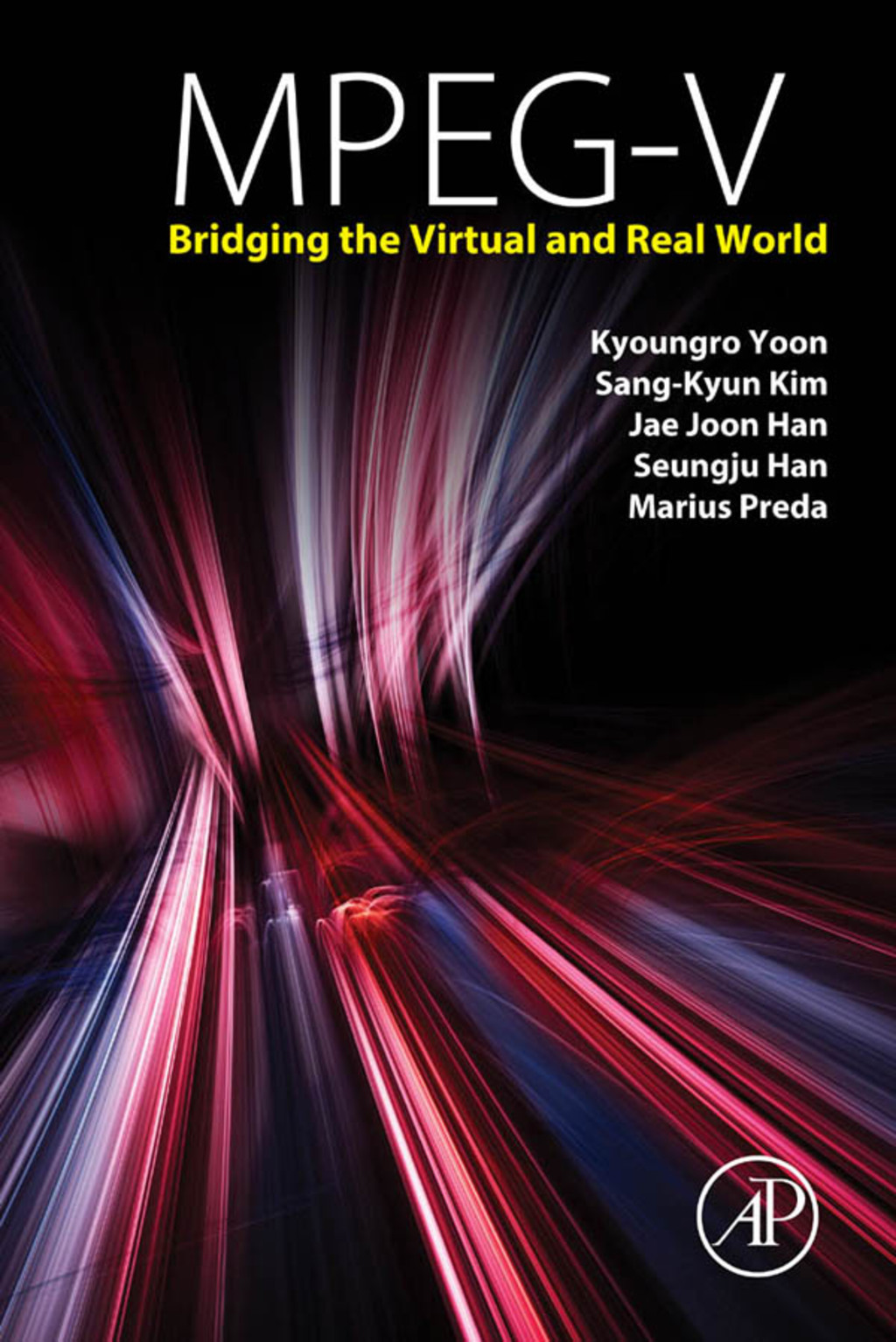 MPEG-V: Bridging the Virtual and Real World  â€“ PDF/EPUB Version Downloadable