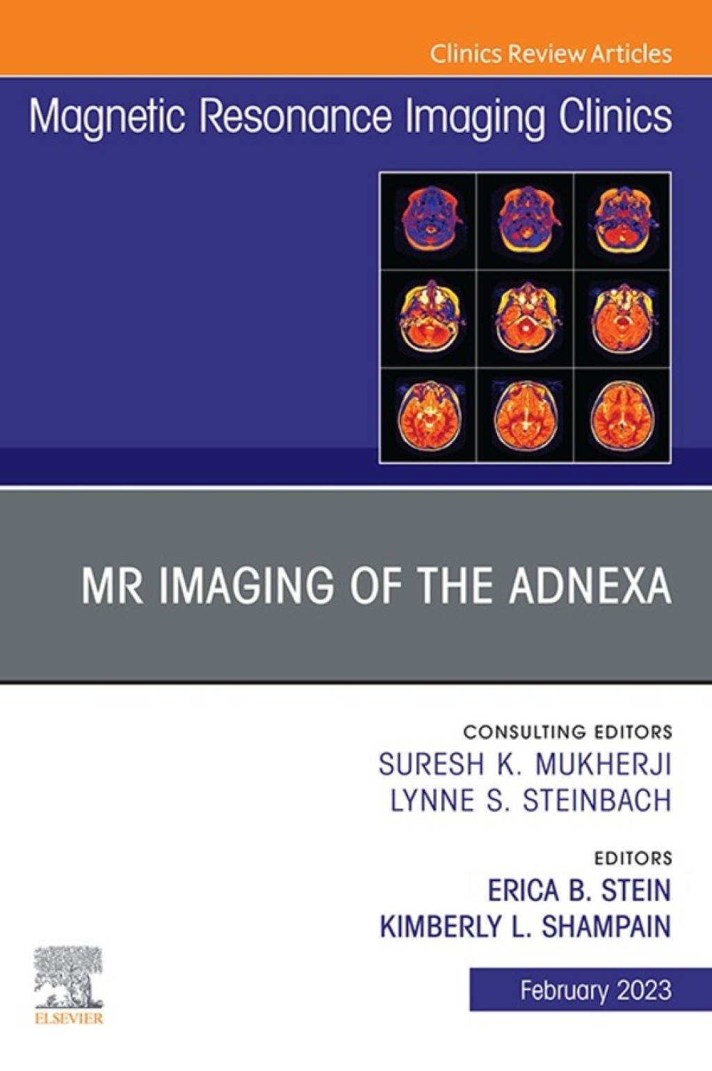 MR Imaging of the Adnexa, An Issue of Magnetic Resonance Imaging Clinics of North America 1st Edition â€“ PDF/EPUB Version Downloadable