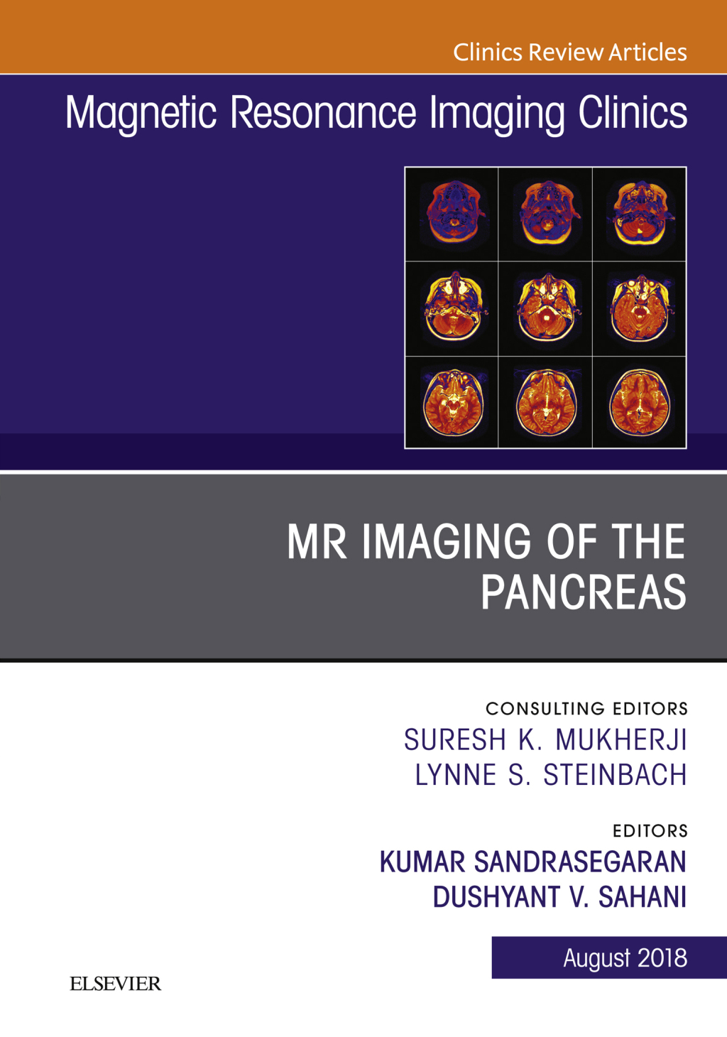 MR Imaging of the Pancreas, An Issue of Magnetic Resonance Imaging Clinics of North America  â€“ PDF/EPUB Version Downloadable