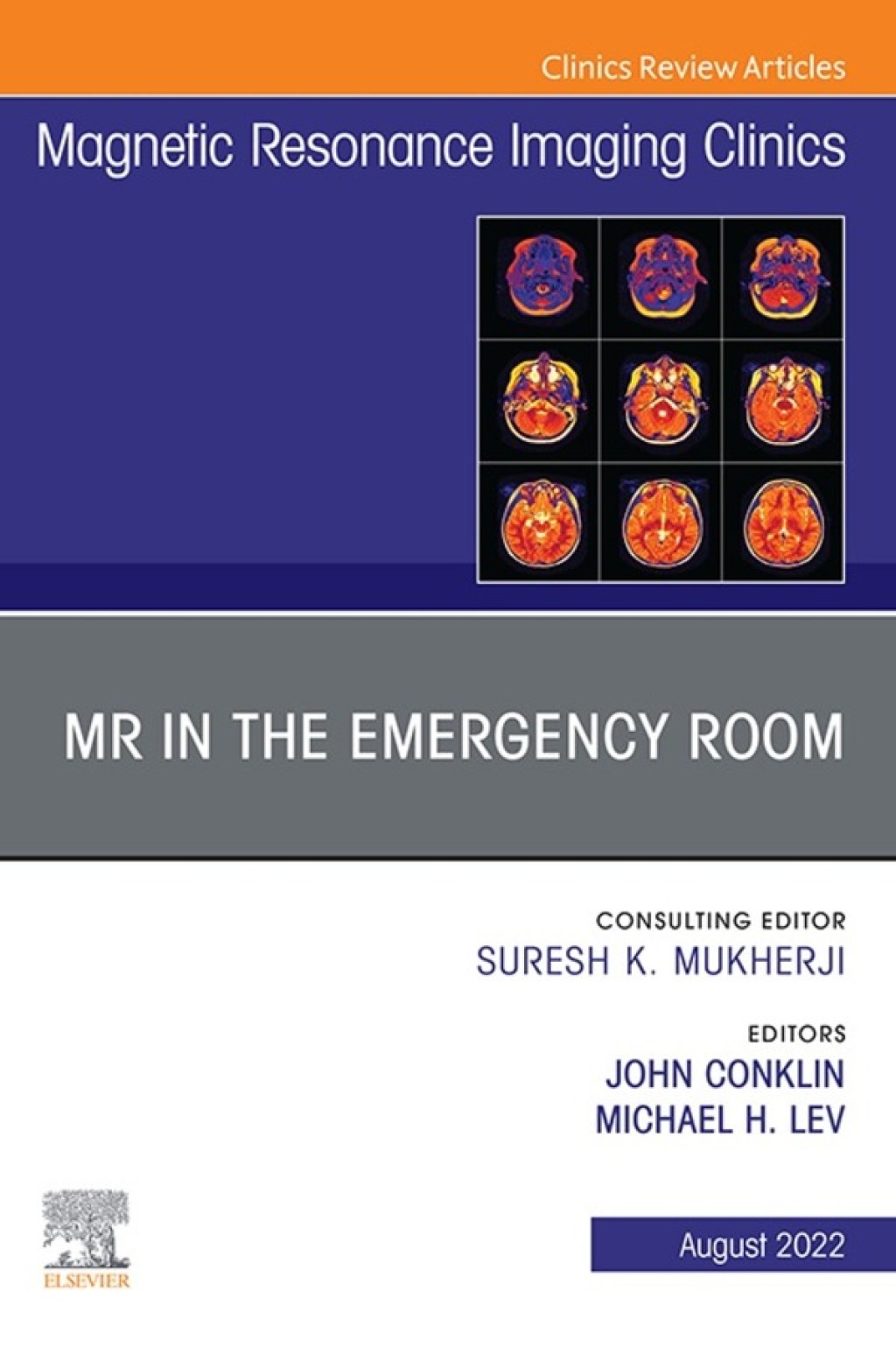 MR in the Emergency Room, An Issue of Magnetic Resonance Imaging Clinics of North America 1st Edition â€“ PDF/EPUB Version Downloadable