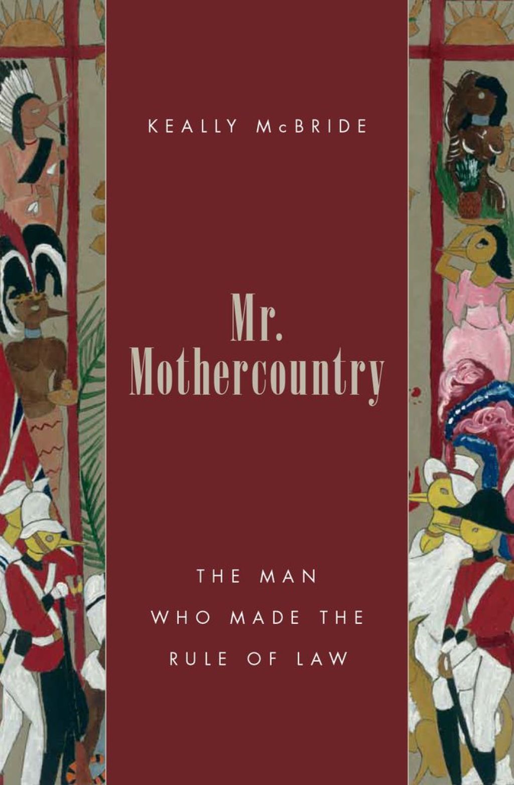 Mr. Mothercountry The Man Who Made the Rule of Law  â€“ PDF/EPUB Version Downloadable