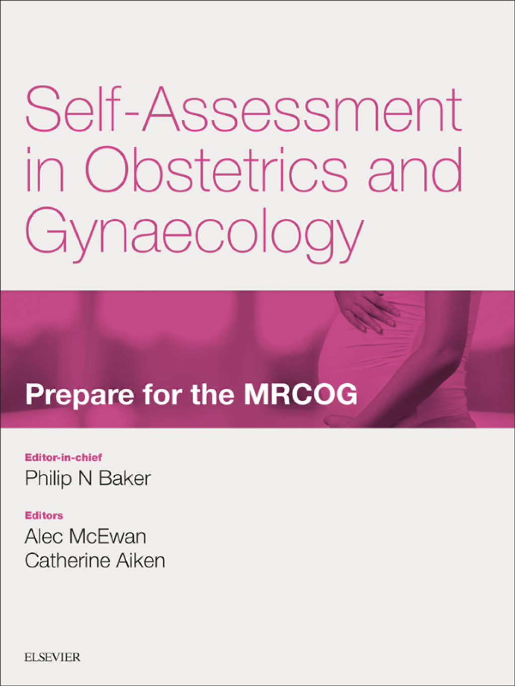MRCOG Part 2: 200-plus EMQs, MCQs and SBAs Self-assessment in Obstetrics and Gynaecology: Prepare for the MRCOG  â€“ PDF/EPUB Version Downloadable