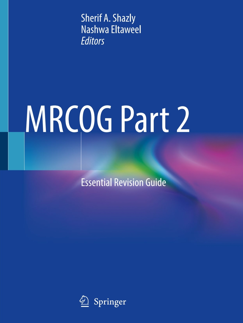 MRCOG Part 2 Essential Revision Guide  â€“ PDF/EPUB Version Downloadable