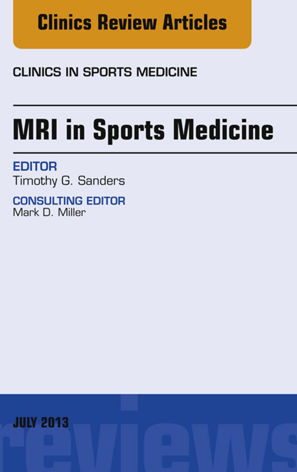 MRI in Sports Medicine, An Issue of Clinics in Sports Medicine  â€“ PDF/EPUB Version Downloadable