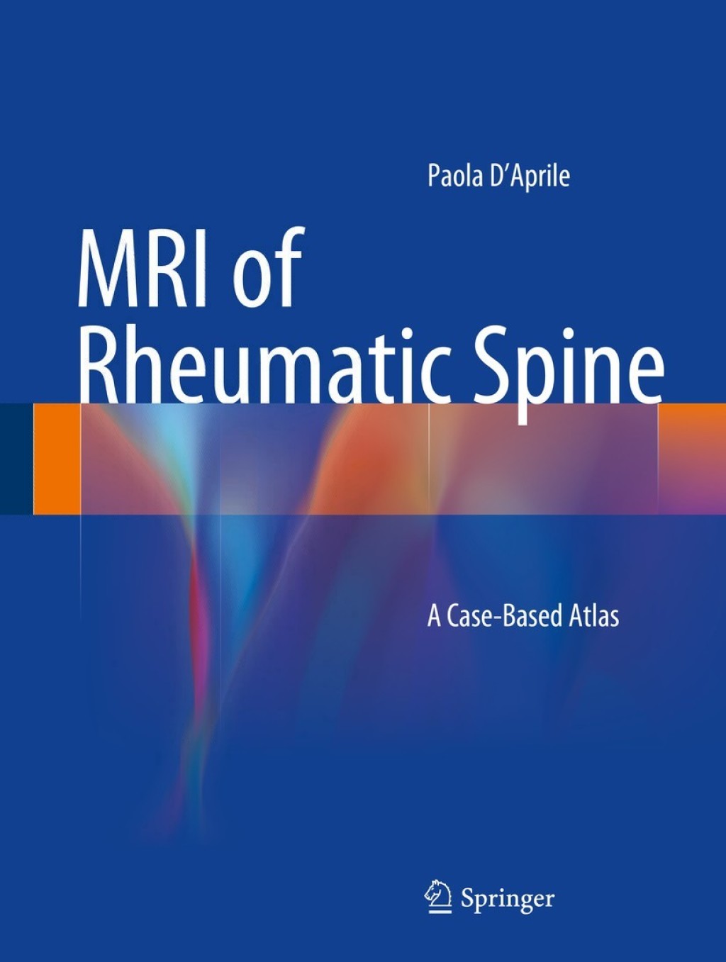 MRI of Rheumatic Spine A Case-Based Atlas  â€“ PDF/EPUB Version Downloadable
