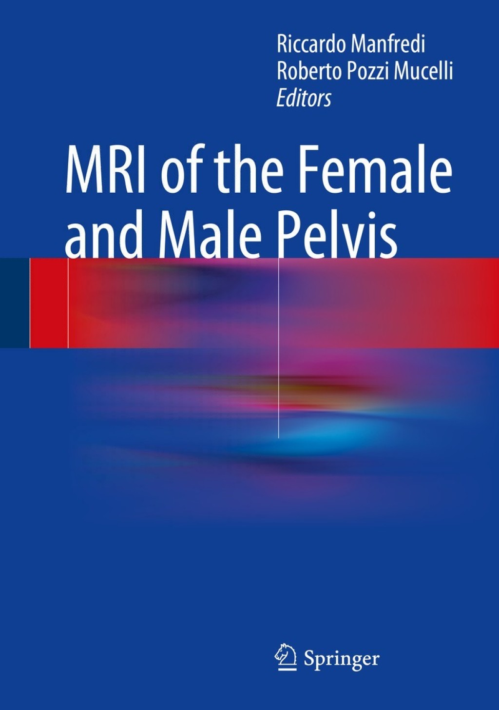 MRI of the Female and Male Pelvis  â€“ PDF/EPUB Version Downloadable