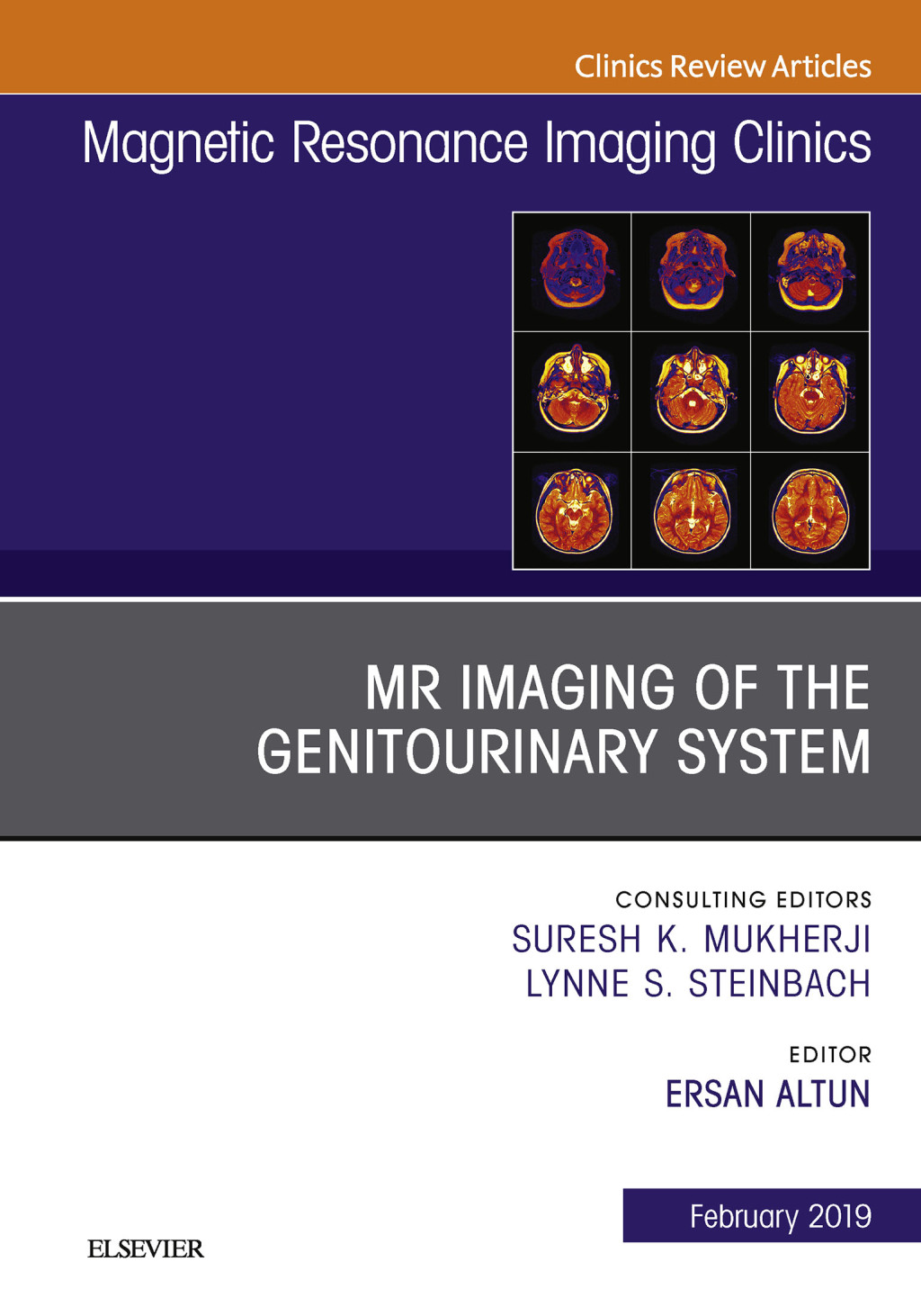 MRI of the Genitourinary System, An Issue of Magnetic Resonance Imaging Clinics of North America  â€“ PDF/EPUB Version Downloadable
