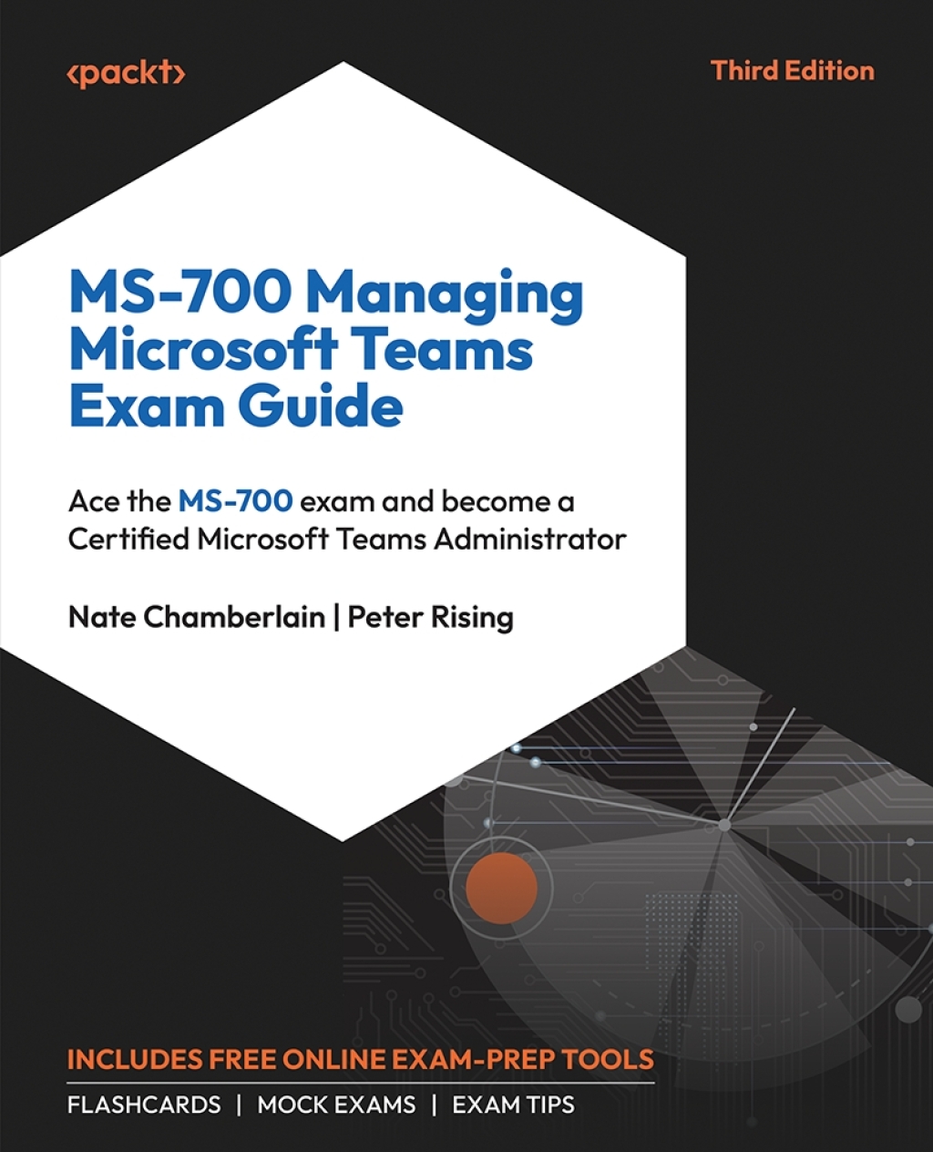MS-700 Managing Microsoft Teams Exam Guide 3rd Edition â€“ PDF/EPUB Version Downloadable