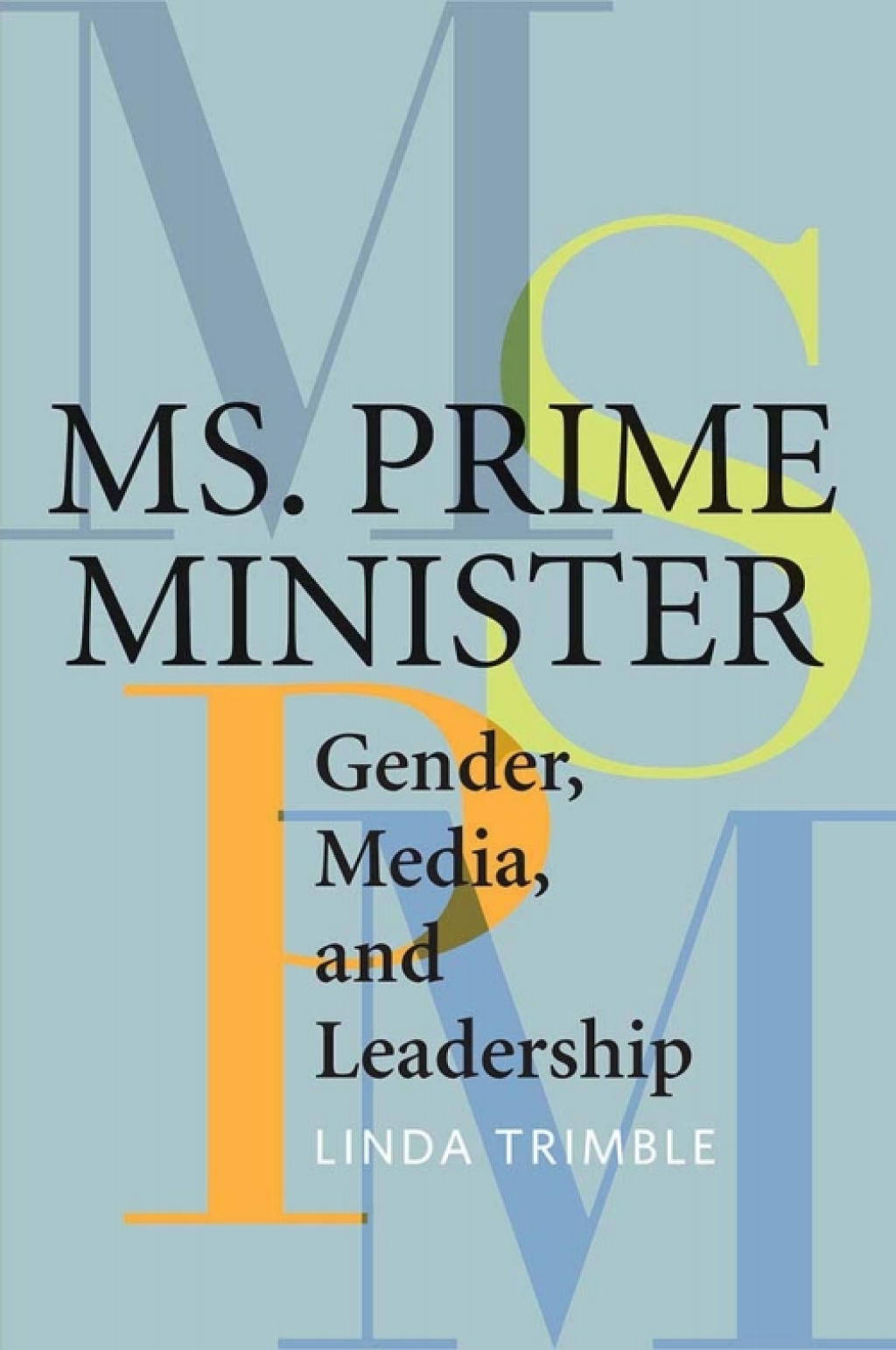 Ms. Prime Minister Gender, Media, and Leadership 1st Edition â€“ PDF/EPUB Version Downloadable