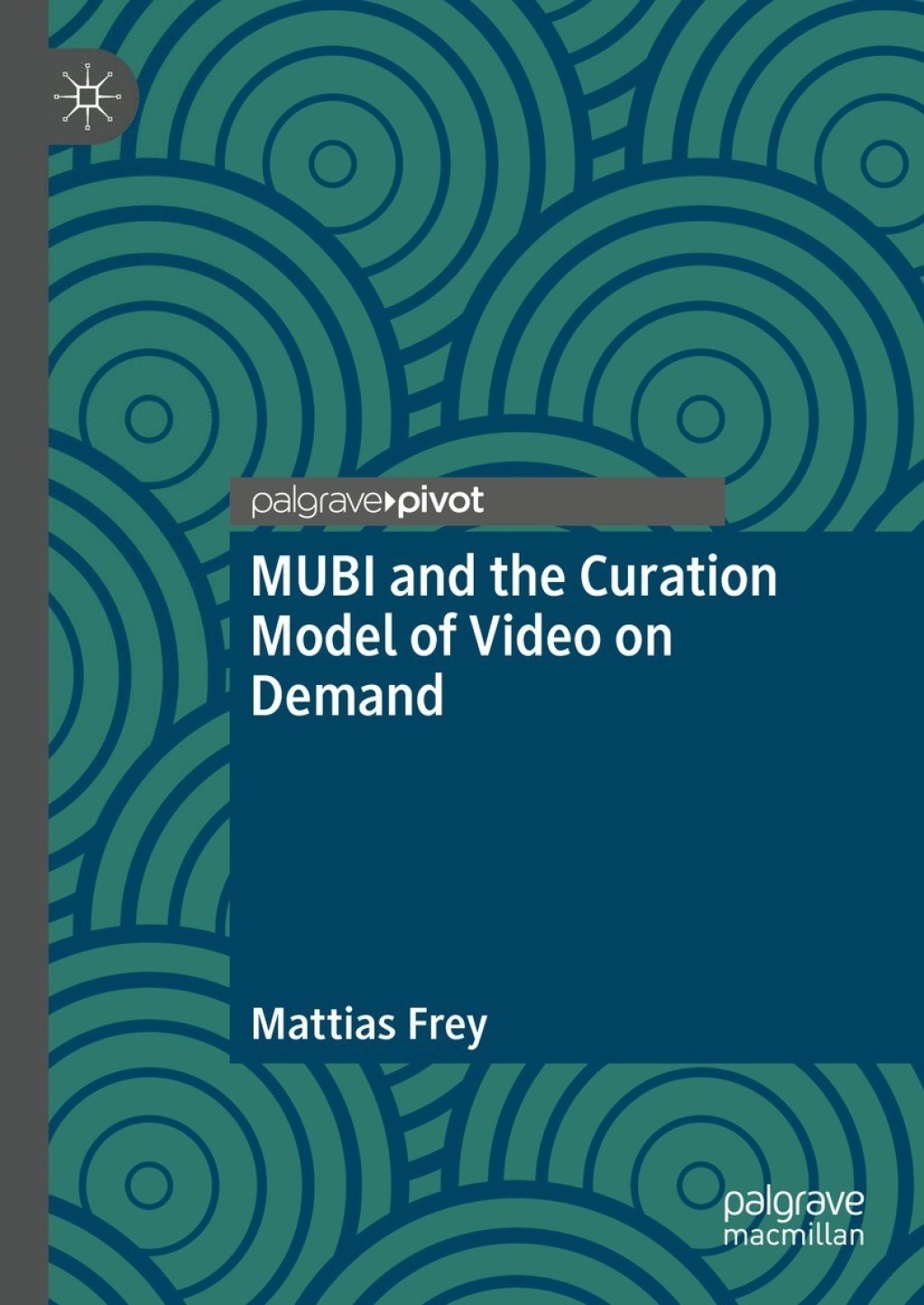 MUBI and the Curation Model of Video on Demand  â€“ PDF/EPUB Version Downloadable