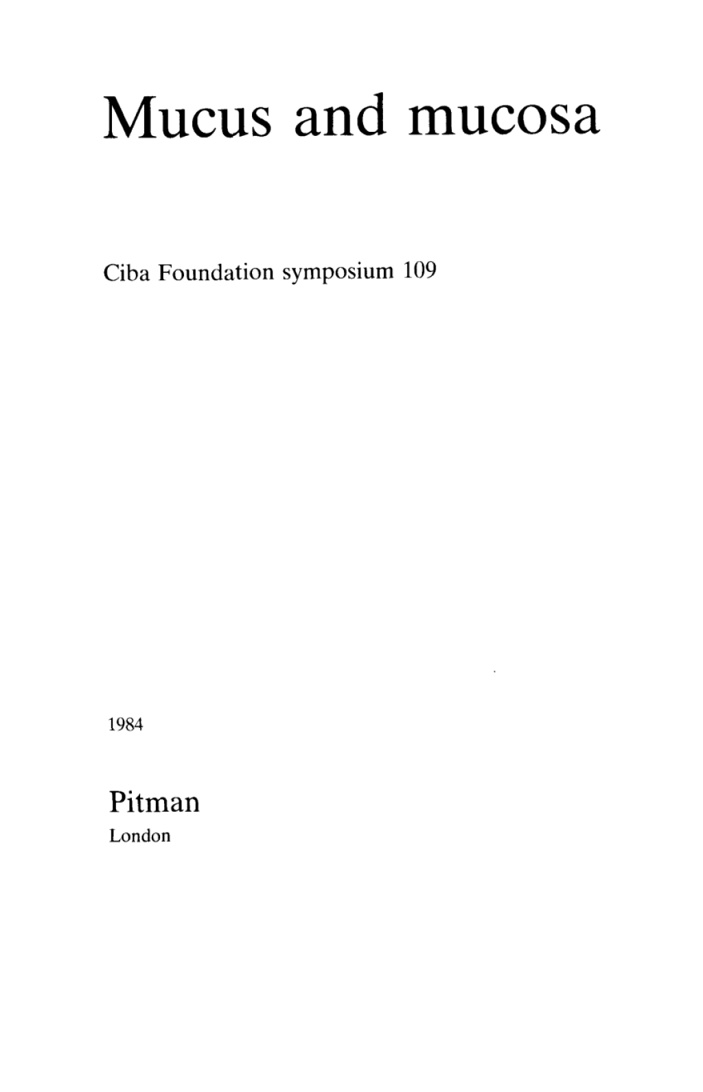 Mucus and Mucosa 1st Edition â€“ PDF/EPUB Version Downloadable