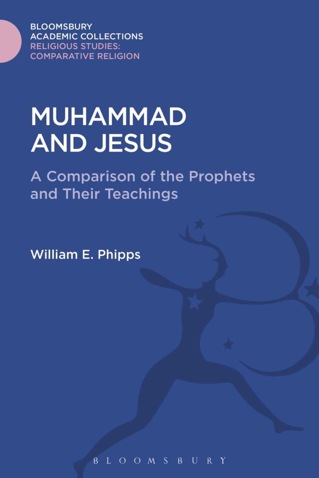 Muhammad and Jesus A Comparison of the Prophets and Their Teachings 1st Edition â€“ PDF/EPUB Version Downloadable