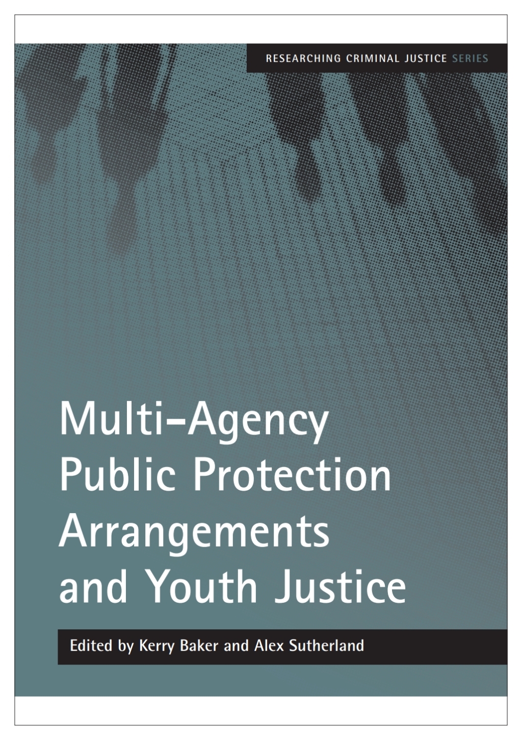 Multi-Agency Public Protection Arrangements and Youth Justice 1st Edition â€“ PDF/EPUB Version Downloadable