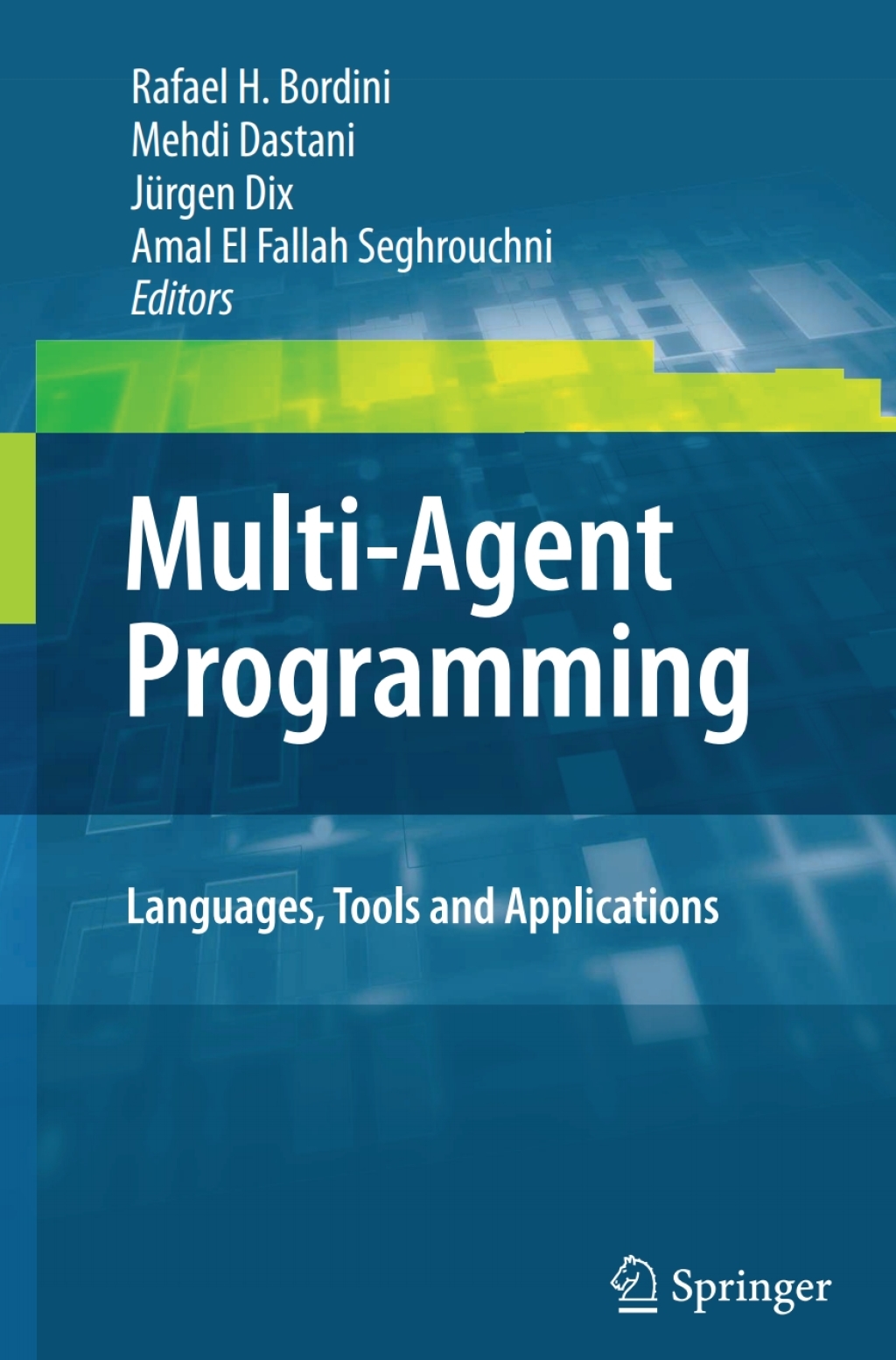 Multi-Agent Programming: Languages, Tools and Applications 1st Edition ...