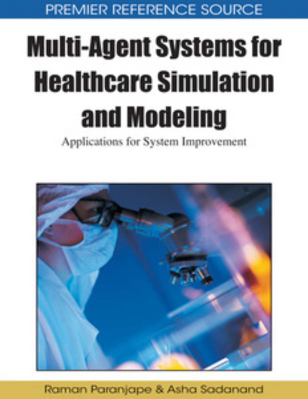 Multi-Agent Systems for Healthcare Simulation and Modeling  â€“ PDF/EPUB Version Downloadable