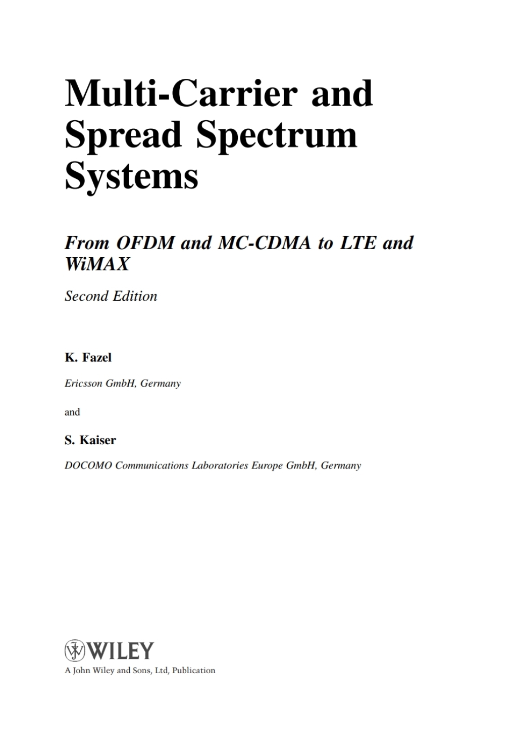 Multi-Carrier and Spread Spectrum Systems From OFDM and MC-CDMA to LTE and WiMAX 2nd Edition â€“ PDF/EPUB Version Downloadable