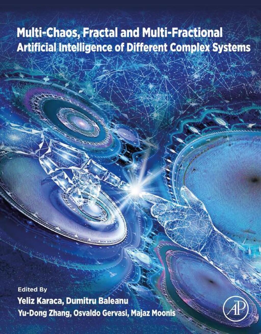 Multi-Chaos, Fractal and Multi-Fractional Artificial Intelligence of Different Complex Systems  â€“ PDF/EPUB Version Downloadable