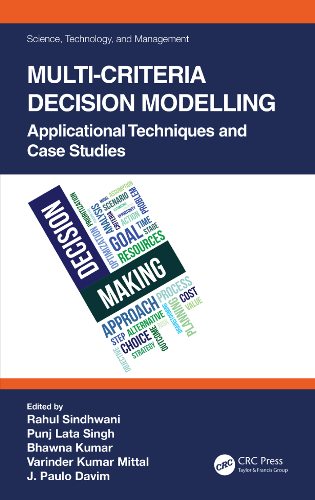 Multi-Criteria Decision Modelling Applicational Techniques and Case Studies 1st Edition â€“ PDF/EPUB Version Downloadable