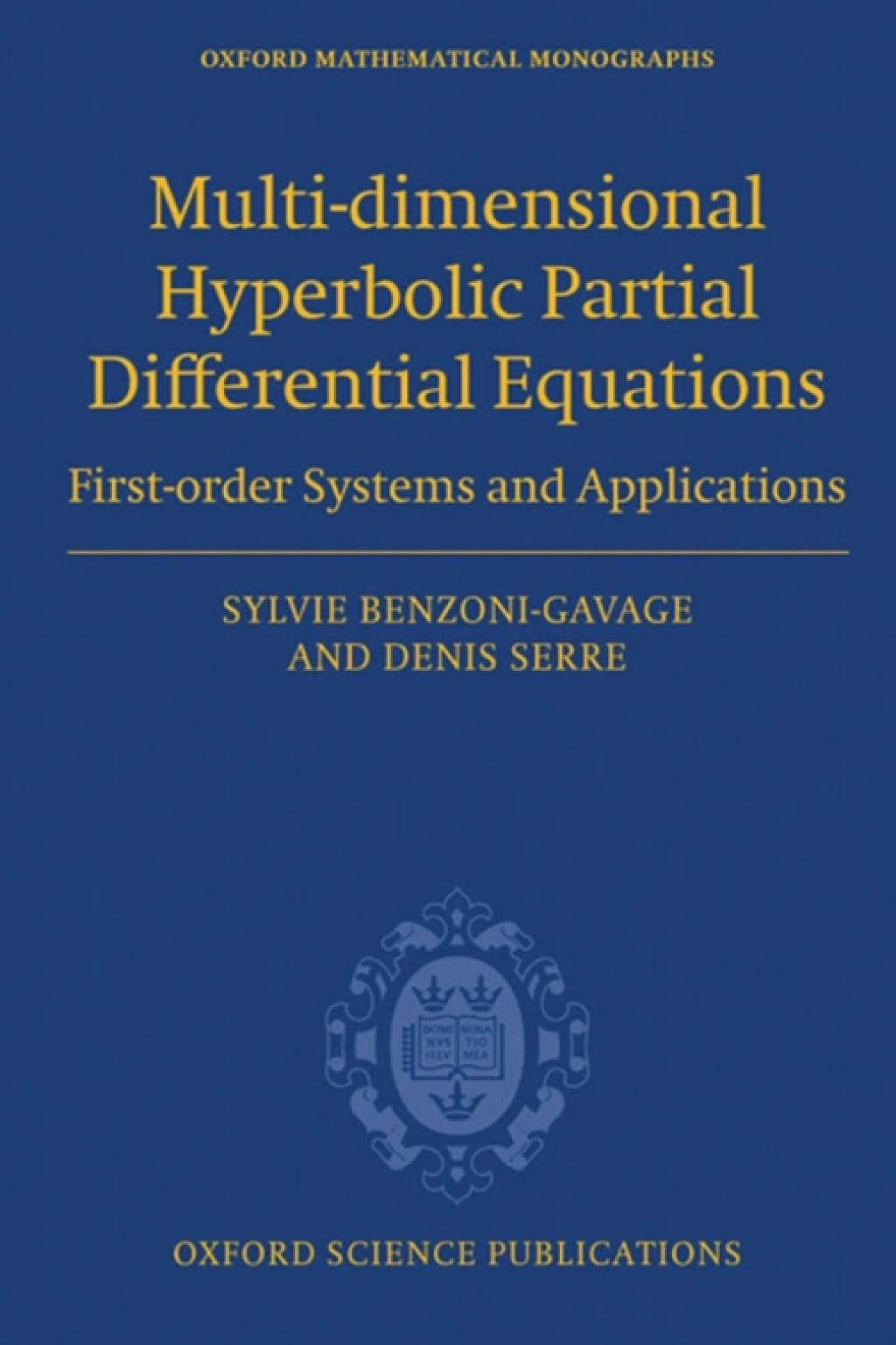 Multi-dimensional hyperbolic partial differential equations First-order systems and applications  â€“ PDF/EPUB Version Downloadable