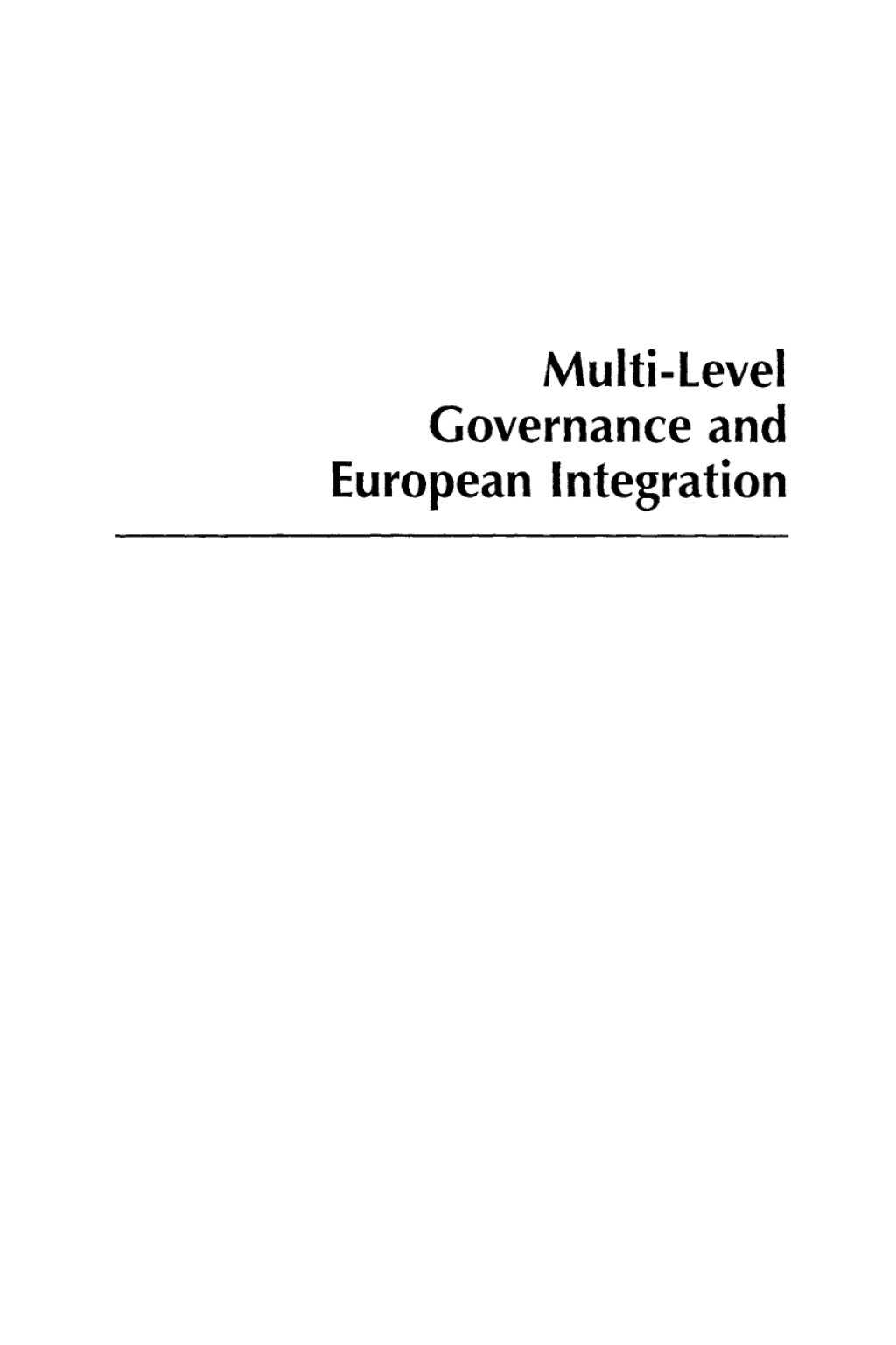 Multi-Level Governance and European Integration 1st Edition – PDF/EPUB Version Downloadable Multi-Level Governance and European Integration 1st Edition – PDF/EPUB Version Downloadable - Image 1