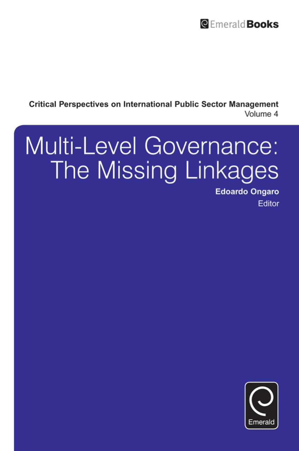Multi-Level Governance The Missing Linkages  â€“ PDF/EPUB Version Downloadable