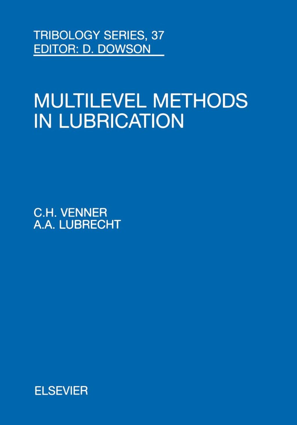 Multi-Level Methods in Lubrication  â€“ PDF/EPUB Version Downloadable