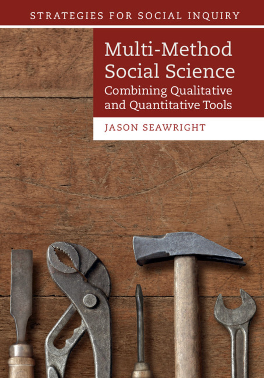 Multi-Method Social Science Combining Qualitative and Quantitative Tools  â€“ PDF/EPUB Version Downloadable