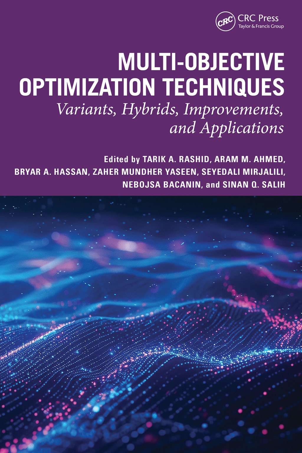 Multi-objective Optimization Techniques Variants, Hybrids, Improvements, and Applications 1st Edition â€“ PDF/EPUB Version Downloadable