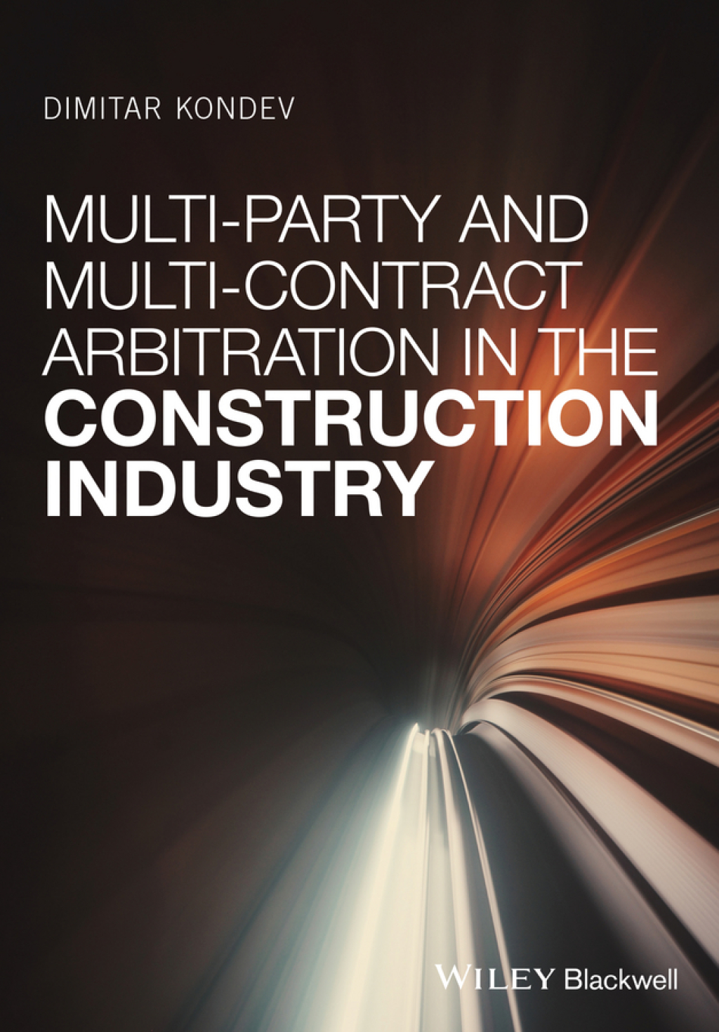Multi-Party and Multi-Contract Arbitration in the Construction Industry 1st Edition â€“ PDF/EPUB Version Downloadable