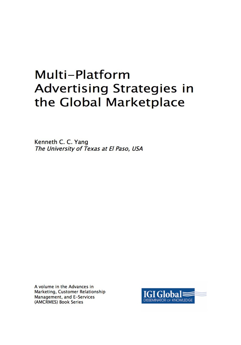Multi-Platform Advertising Strategies in the Global Marketplace – PDF/EPUB Version Downloadable