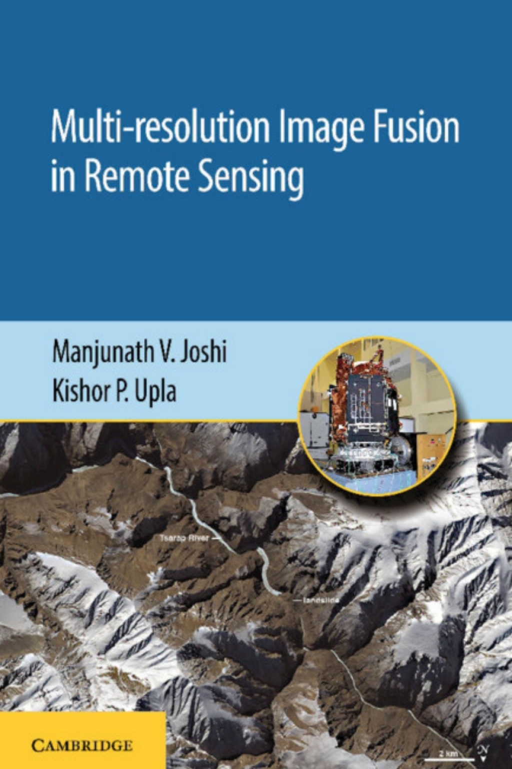 Multi-resolution Image Fusion in Remote Sensing 1st Edition â€“ PDF/EPUB Version Downloadable